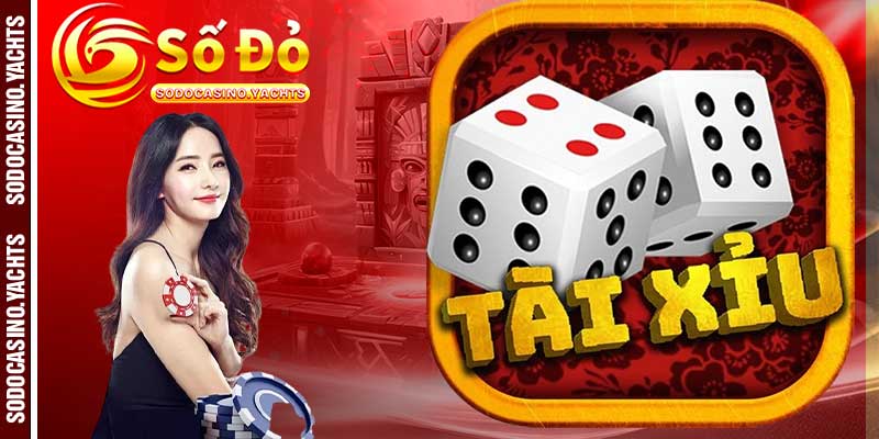Tổng hợp game tài xỉu hấp dẫn tại SODO CASINO