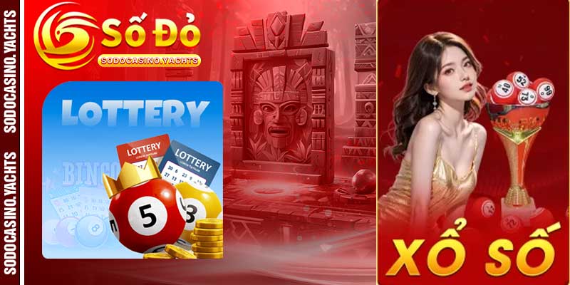 Top Các Sảnh Xổ Số Tại SODO CASINO Được Yêu Thích Nhất