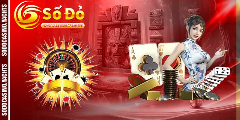 Ưu điểm vượt trội của sảnh game bài SODO CASINO