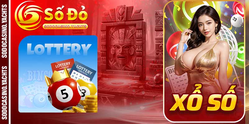 Hướng Dẫn Tham Gia Cá Cược Xổ Số Đổi Thưởng Tại SODO CASINO